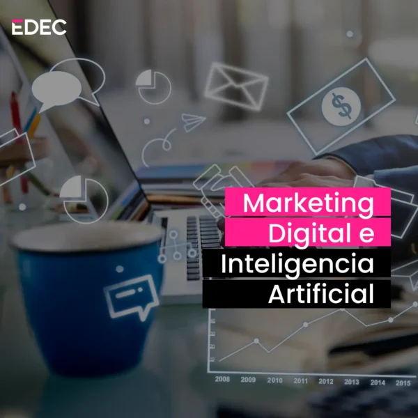 Marketing Digital e Inteligencia Artificial