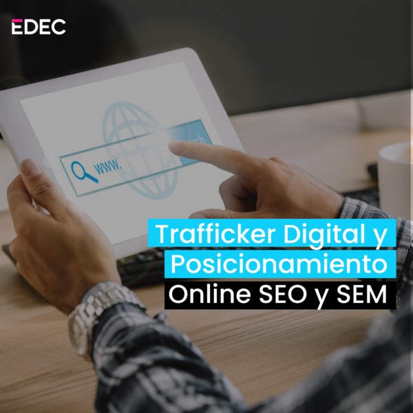 Trafficker Digital y Posicionamiento Online SEO y SEM